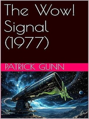 cover image of The Wow! Signal (1977)
